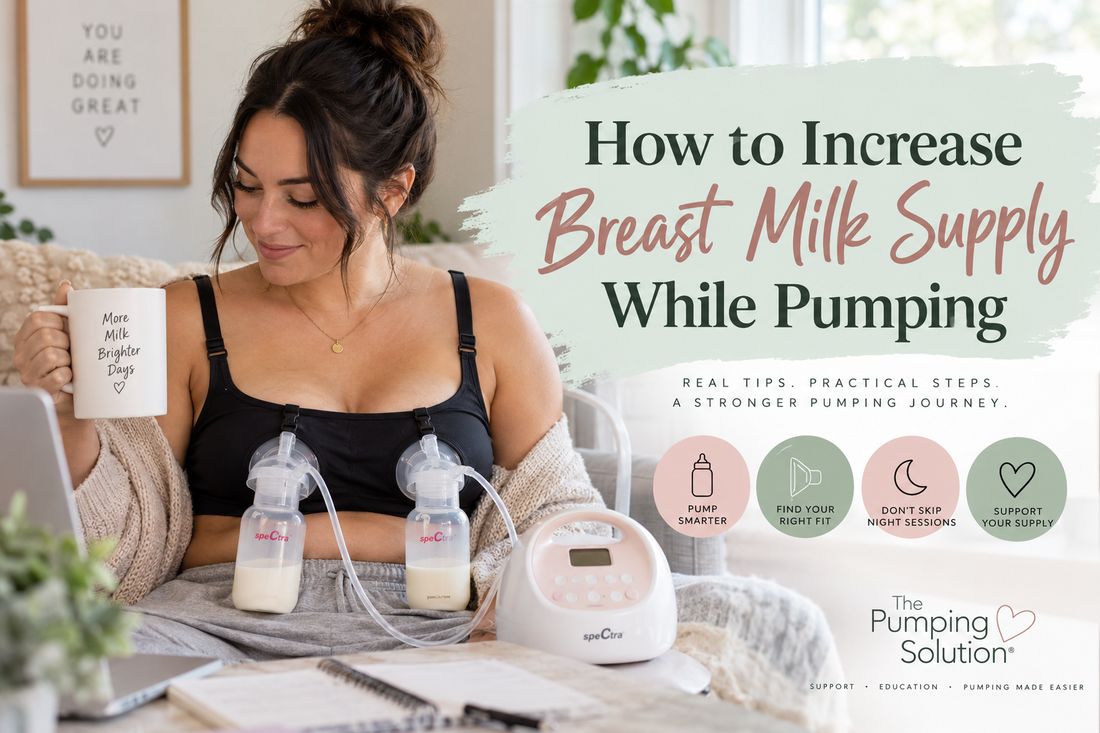 How to Increase Breast Milk Supply While Pumping