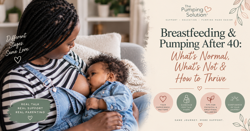 Breastfeeding & Pumping After 40: What’s Normal, What’s Not, & How to Thrive