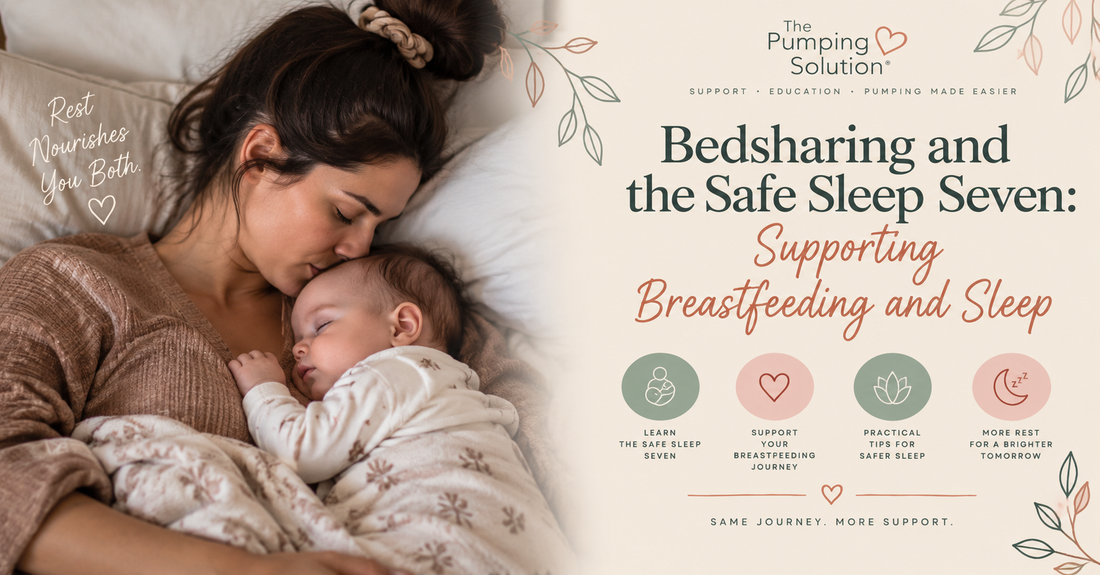 Bedsharing and the Safe Sleep Seven: Supporting Breastfeeding and Sleep